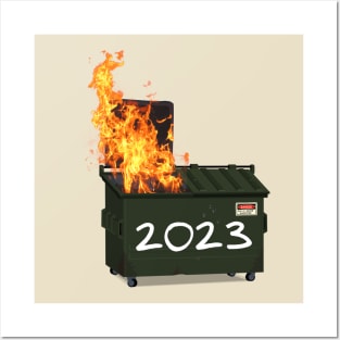 Dumpster fire 2023 Posters and Art